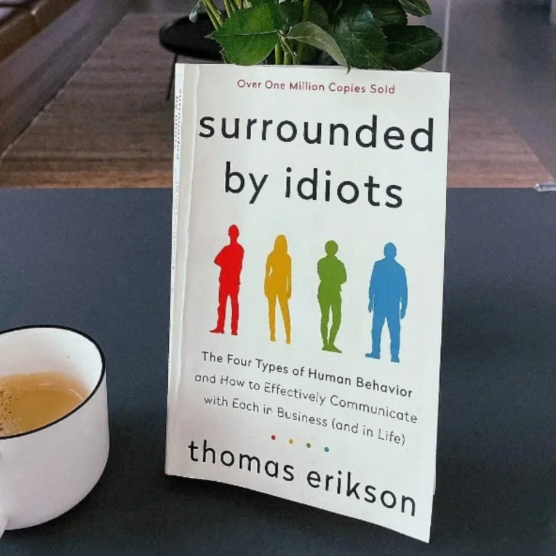 Surrounded By Idiots – The Four Types of Human Behavior by Thomas Erikson (English Bestseller Book) - Aussies Aura