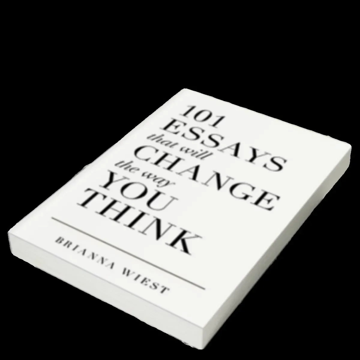 101 Essays That Will Change The Way You Think – Paperback English Book by Brianna Wiest - Aussies Aura