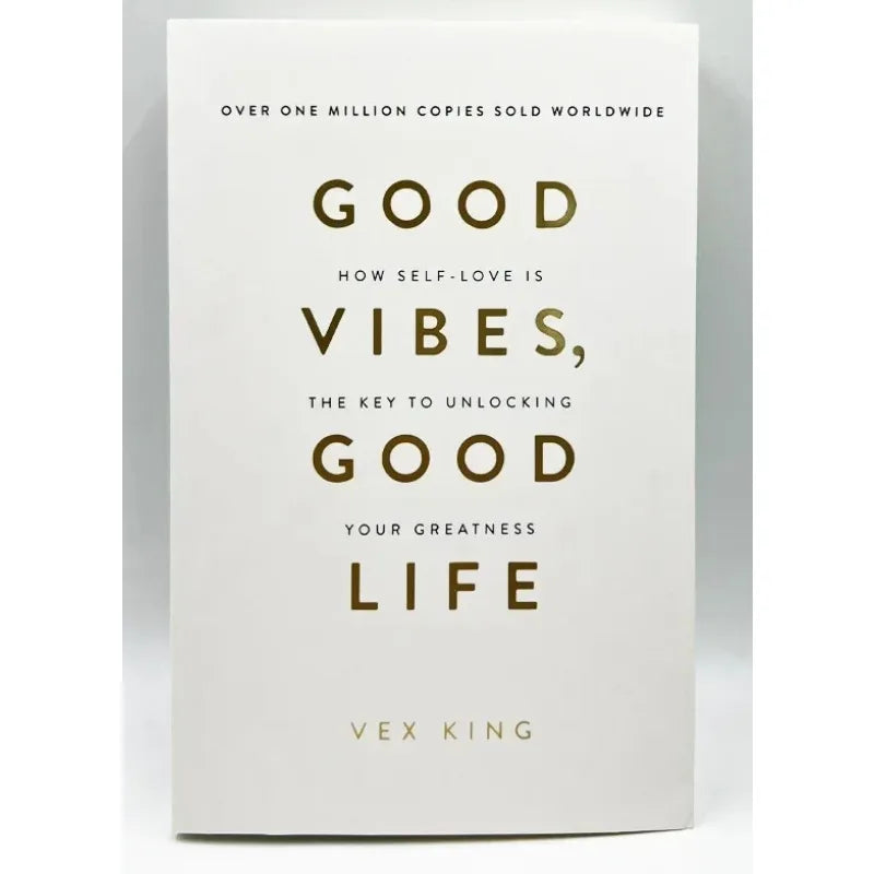 Good Vibes, Good Life by Vex King – How Self-Love Unlocks Your Greatness (Bestselling Paperback) - Aussies Aura