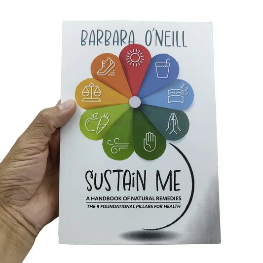 Self Heal By Design,By Barbara O'Neill,Sustain Me,The 9 Foundational Pillars for Health Guide Book A Handbook of Natural Remedie - Aussies Aura